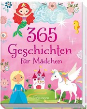 365 Geschichten für Mädchen
