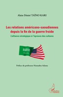 Relations AméRicano-Saoudiennes Depuis La Fin De La Guerre Froide Kari Buch 2026