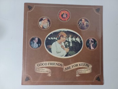 100th Year Celebration Album - Good Friends Are for Keeps Bell Telephone System