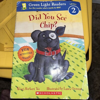 Did You See Chip? (Green Light Readers Level 2) - Paperback -