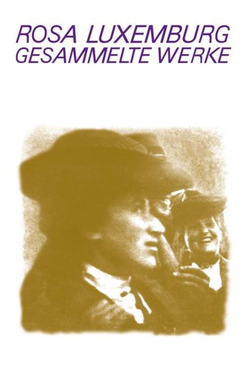 Thumbnail - Gesammelte Werke / Gesammelte Werke Bd. 7.2 | Rosa Luxemburg | 1907