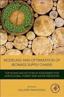 Calliope Panoutsou | Modeling And Optimization Of Biomass Supply Chains | Buch