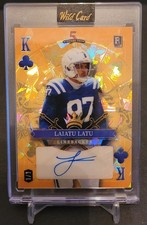Laiatu Latu 1/1 Autographed RC- Wild Card Stacked Deck Hobby 2024 🔥