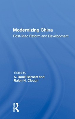 Modernizing China by A. Doak Barnett - 9780367006396