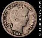 1904 Barber Dime- Scarce Better Date- No Reserve #K537