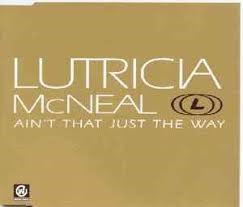 Lutricia McNeal - Ain't That Just The Way (The Steve Antony Remixes) (12'', Pr...