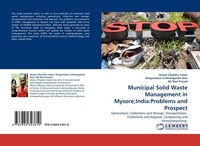 Municipal Solid Waste Management In Mysore,India:Problems And Prospect Ningombam