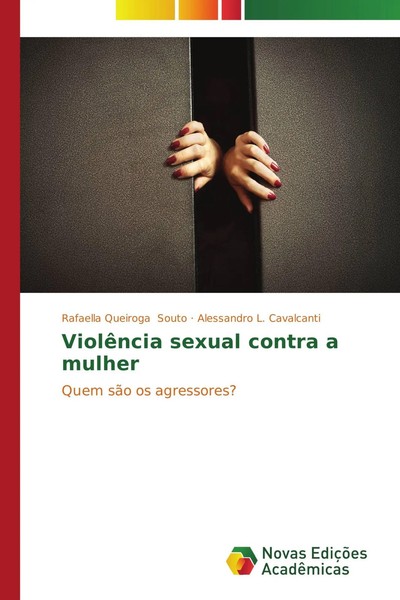 ViolêNcia Sexual Contra A Mulher Quem SãO Os Agressores? Souto (U. A.) Buch 2014-image
