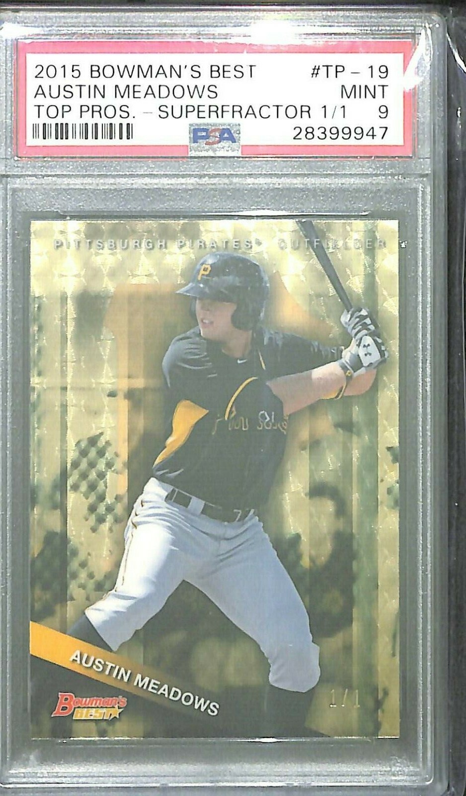 2015 Bowman's Best Superfractor #TP19 Austin Meadows No 1 of 1 PSA 9