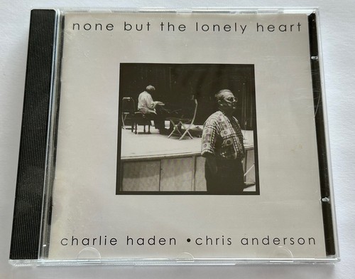 None But the Lonely Heart by Charlie Haden/Chris Anderson (CD, 1998) - 第 1/3 張圖片