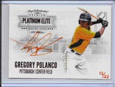 2014 ONYX AUTHENTICATED PLATINUM ELITE GREGORY POLANCO 13/25 ORANGE AUTOGRAPH
