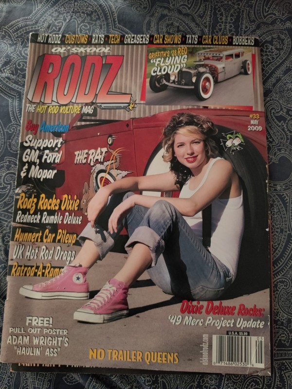 #33 Ol’ Skool RODZ Magazine May 2009 -Griffith’s ‘28 “Flying Cloud”