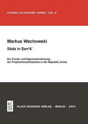 Markus Wachowski | Sada in Sana'a | Taschenbuch | Deutsch (2019) | 174 S.