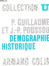 Demographie Historique, POUSSOU JEAN-PIERRE GUILLAUME PIERRE