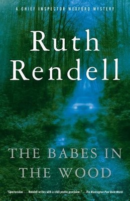 Ruth Rendell The Babes in the Wood (Taschenbuch) (US IMPORT)