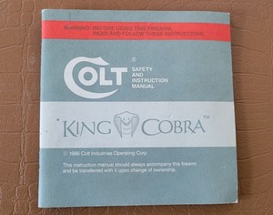 1986 COLT KING COBRA REVOLVER SAFETY & INSTRUCTION MANUAL