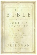 The Bible With Sources Revealed, Richard Elliott Friedm