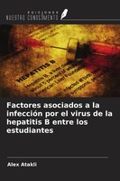 Factores Asociados A La InfeccióN Por El Virus De La Hepatitis B Entre Los...