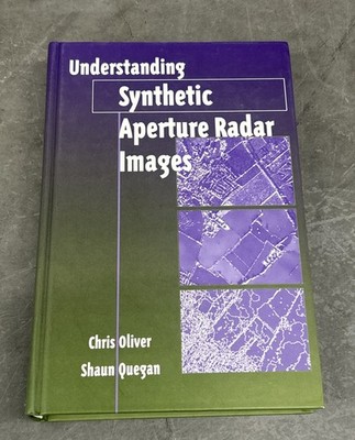 Understanding Synthetic Aperture Radar Images 