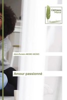 Adam-RamsèS Abomo Akono | Amour Passionné | Taschenbuch | FranzöSisch (2022)