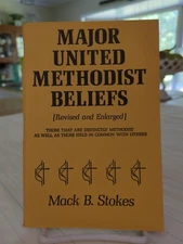 Major United Methodist Beliefs by Mack B. Stokes (1971, Trade Paperback)