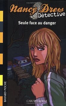 Nancy Drew Détective, Tome 2 : Seule face au danger... | Buch | Zustand sehr gut