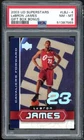 LeBron James Rookie Card 2003 UD Superstars Gift Box Bonus #LBJ-4 PSA 8