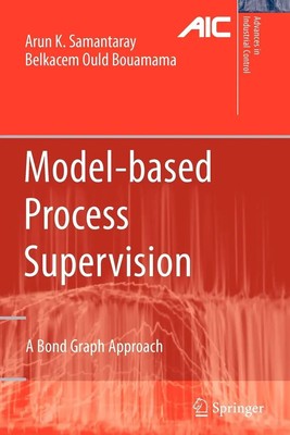 Arun Kumar Samantaray (u. a.) | Model-Based Process Supervision | Taschenbuch