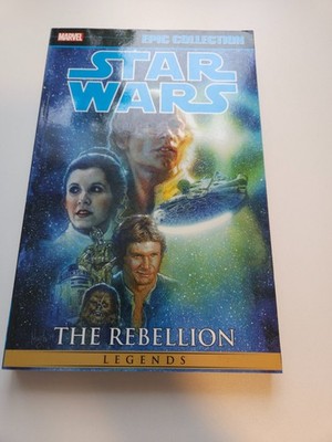 Star Wars Epic Collection The Rebellion Volume 2   ISBN 978-1-302-90696-2