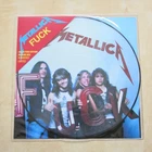 METALLICA F**k Charleston 1986 Picture disc LP Mint