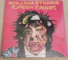 The Rolling Stones: Foreign Tongues White Vinyl UK Store Exc. SEALED & IN HAND