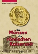 Die Münzen der römischen Kaiserzeit by Ursula Kam... | Book | condition like new