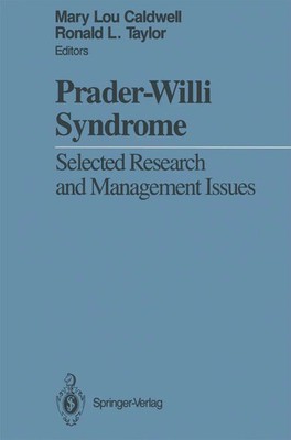 Prader-Willi Syndrome | Selected Research and Management Issues | Taschenbuch