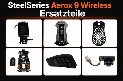 Original SteelSeries Aerox 9 Wireless  Ersatzteile siehe Liste