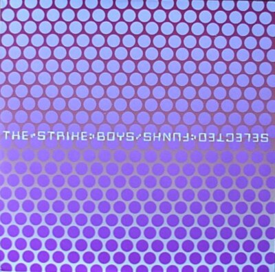 The Strike Boys - Selected Funks (3xLP, Album)