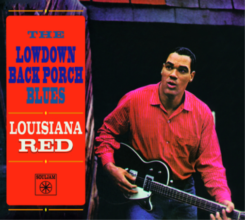 Louisiana Red The Lowdown Back Porch Blues (CD) Album Digipak