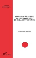 Jean Cartier-Bresson | Economie Politique De La Corruption Et De La Gouvernance