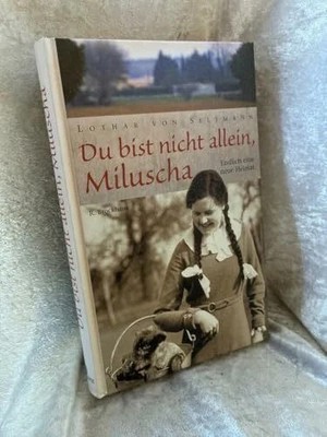 Du bist nicht allein, Miluscha. Endlich eine neue Heimat Buch R. Brockhaus