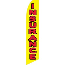 Insurance 2 1/2 ft X 11 1/2 ft Swooper Flag Hardware Sold Separately 