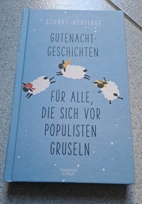 Stuart Heritage Gutenachtgeschichten für alle die sich vor Populisten gruseln