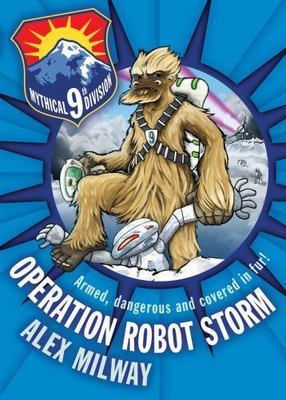 Operation Robot Storm #1; Mystical 9th Divis- 1610670744, paperback, Alex Milway