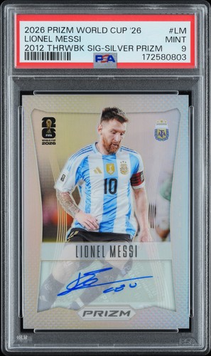 2026 PANINI PRIZM FIFA WORLD CUP 2026 AUTO SILVER PRIZM LIONEL MESSI /199 PSA 9
