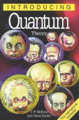 Introducing Quantum Theory - Paperback By McEvoy, J P - GOOD