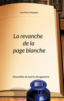 La Revanche De La Page Blanche Jean Pierre Desgagné Taschenbuch FranzöSisch 2021