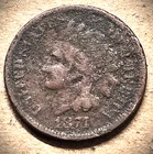 1871 INDIAN HEAD  CENT: TOUGH DATE ** ABOUT GOOD COIN **   (7937)