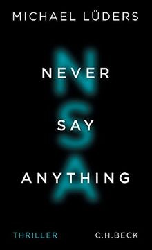 Never Say Anything  von Lüders, Michael | Buch | Zustand gut