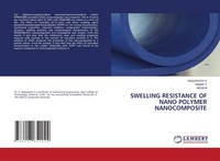 Ragupathy K (U. A.) | Swelling Resistance OF Nano Polymer Nanocomposite | Buch