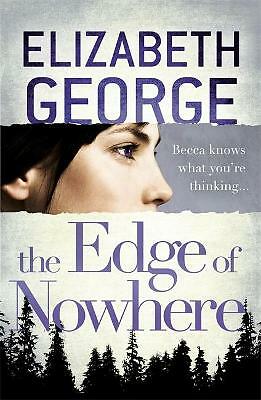 NEW, The Edge of Nowhere by Elizabeth George (Paperback) Book