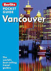 Berlitz Vancouver Pocket Guide by Berlitz Publishing Company (Paperback, 2004)