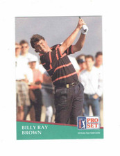 Billy Ray Brown #157 PGA Tour Pro Set 1991 #Golf Card